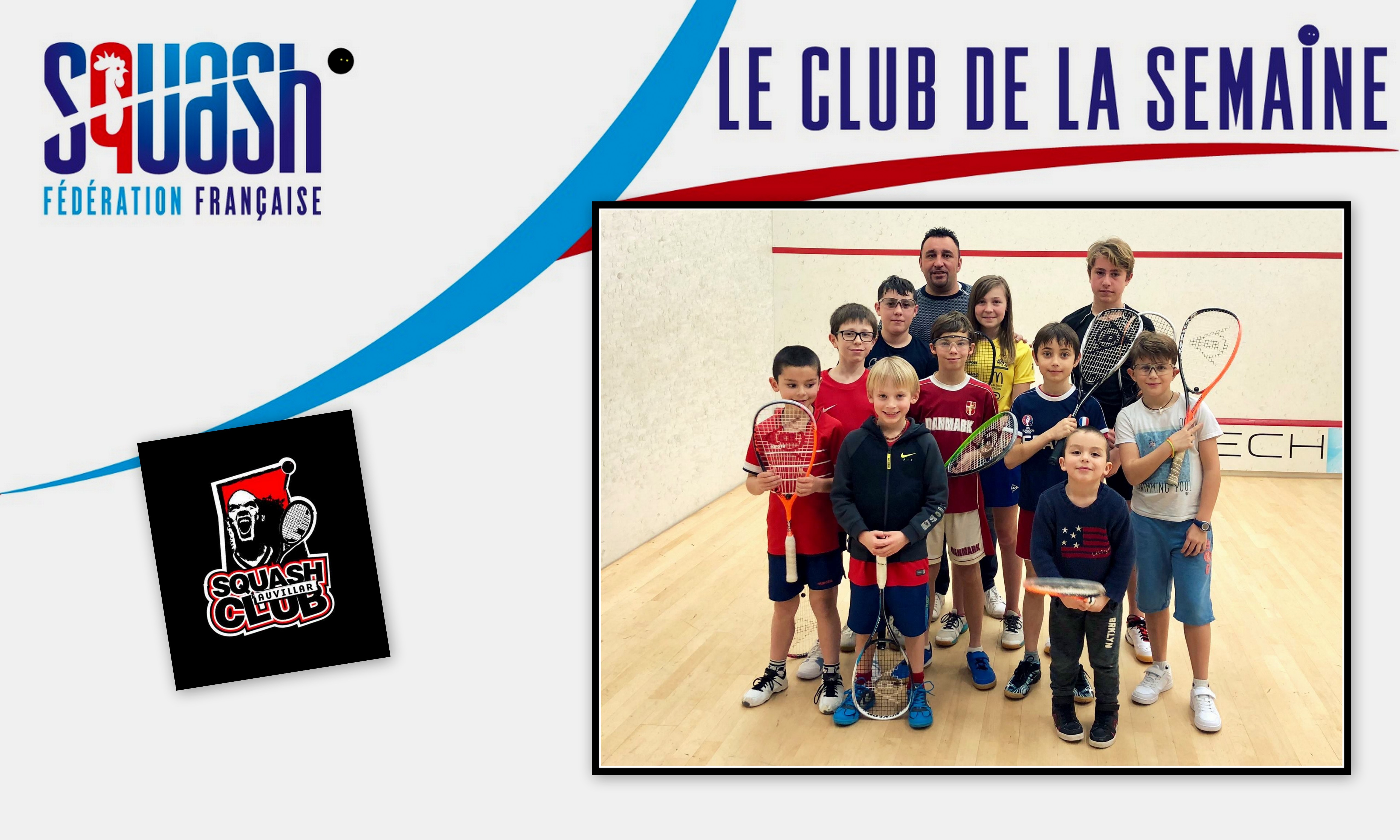 LE CLUB DE LA SEMAINE : SQUASH CLUB AUVILLAR